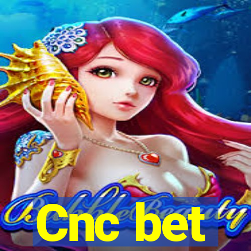 Cnc bet